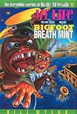 My Life as a Bigfoot Breath Mint Softcover