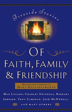 Fireside Stories of Faith, Family and Friendship