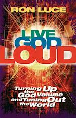 Live God Loud