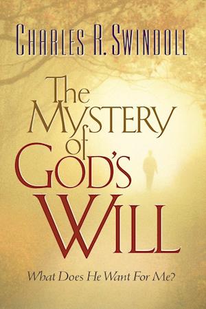 The Mystery of God's Will