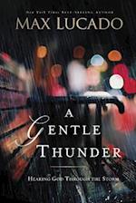 A Gentle Thunder