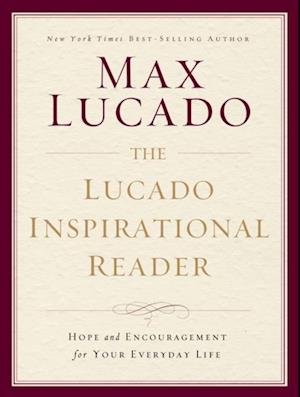 Lucado Inspirational Reader