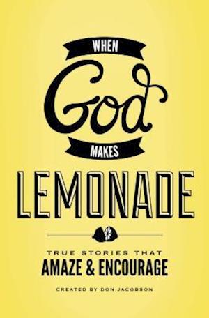 When God Makes Lemonade