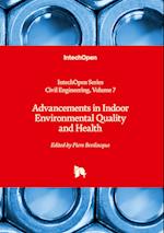 Advancements in Indoor Environmental Quality and Health