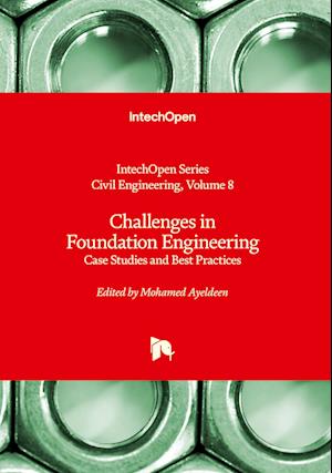 Challenges in Foundation Engineering