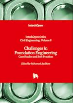 Challenges in Foundation Engineering