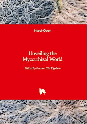 Unveiling the Mycorrhizal World