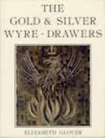 The Gold and Silver Wyre-Drawers