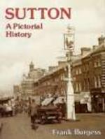 Sutton A Pictorial History