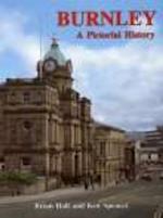 Burnley: A Pictorial History