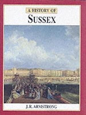 A History of Sussex