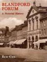 Blandford Forum: A Pictorial History