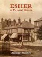 Esher A Pictorial History