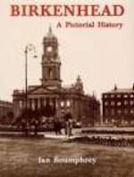 Birkenhead: A Pictorial History