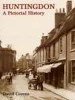 Huntingdon A Pictorial History