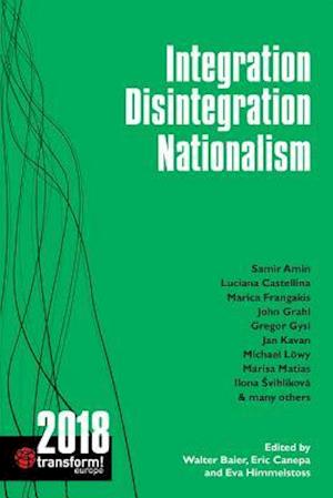 Integration, Disintegration, Nationalism Transform! 2018