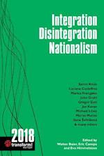 Integration, Disintegration, Nationalism Transform! 2018