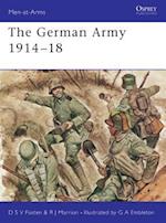 The German Army 1914 18