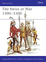 The Swiss at War 1300–1500