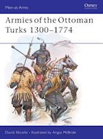 Armies of the Ottoman Turks 1300–1774