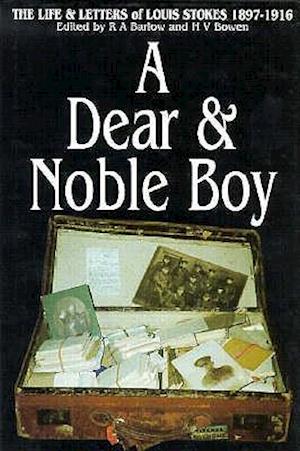 A Dear & Noble Boy