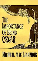 The Importance of Being Oscar