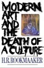 Modern Art and The Death of a Culture