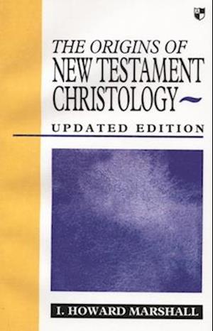 Origins of New Testament Christology