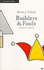 Builders and Fools
