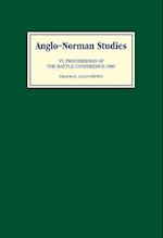 Anglo-Norman Studies VI