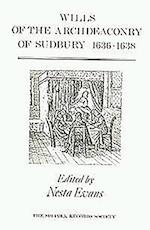 Wills of the Archdeaconry of Sudbury, 1636-1638