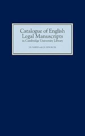 Catalogue of English Legal Manuscripts in Cambridge University Library