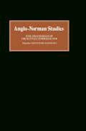 Anglo-Norman Studies XVIII