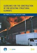 Guidelines for the Construction of Fire-Resisting Structural Elements