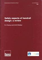 Safety Aspects of Handrail Design