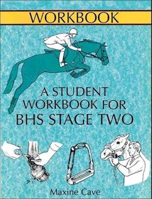 A Student Workbook for BHS Staget Two