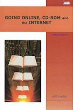 Going Online, CD-Rom and the Internet