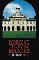 The Works of Thomas Brooks Vol 5