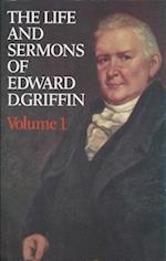 Life & Sermons of Edward D. Griffin