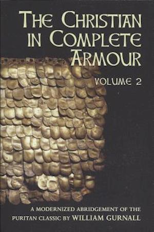 Christian in Complete Armour Volume 2