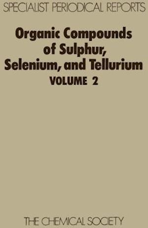 Organic Compounds of Sulphur, Selenium, and Tellurium