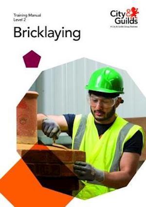 Level 2 Bricklaying: Training Manual
