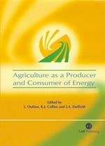 Agriculture as a Producer and Consumer of Energy