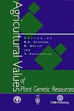 Agricultural Values of Plant Genetic Resources