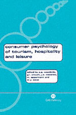 Consumer Psychology of Tourism, Hospitality and Leisure, Volume 1
