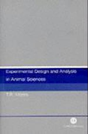 Experimental Design and Analysis in Animal Sciences