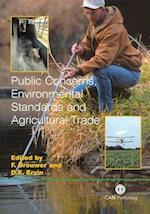 Public Concerns, Environmental Standards and Agricultural Trade