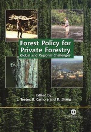 Forest Policy for Private Forestry
