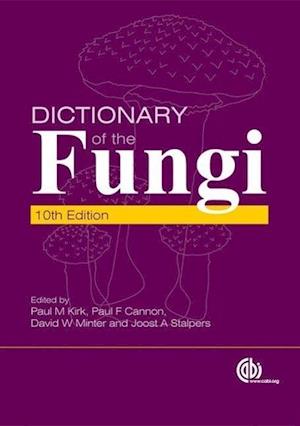 Dictionary of the Fungi