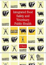 Integrated Food Safety and Veterinary Public Health